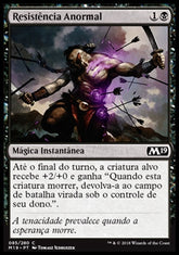 Resistência Anormal / Abnormal Endurance - Magic: The Gathering - MoxLand